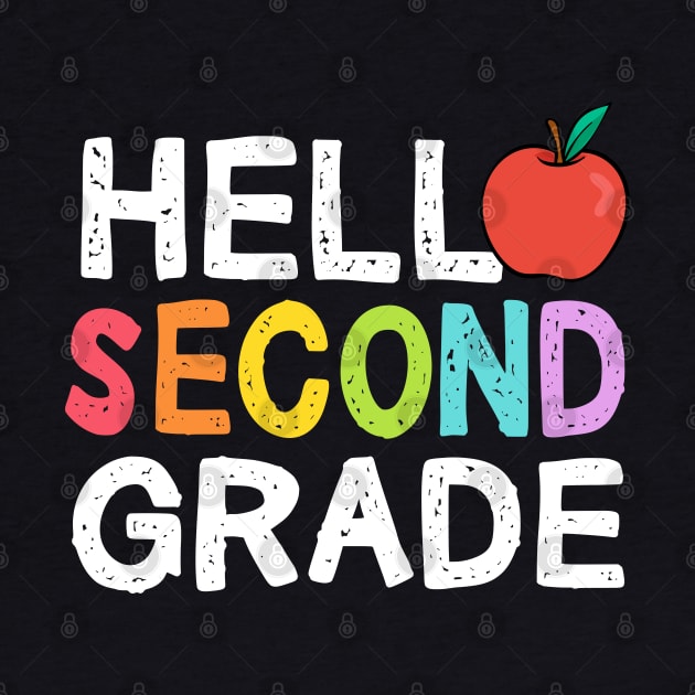 Hello Second Grade - Second Grade by SKHR-M STORE